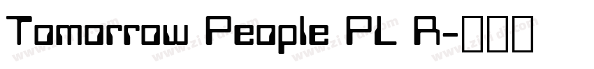 Tomorrow People PL R字体转换